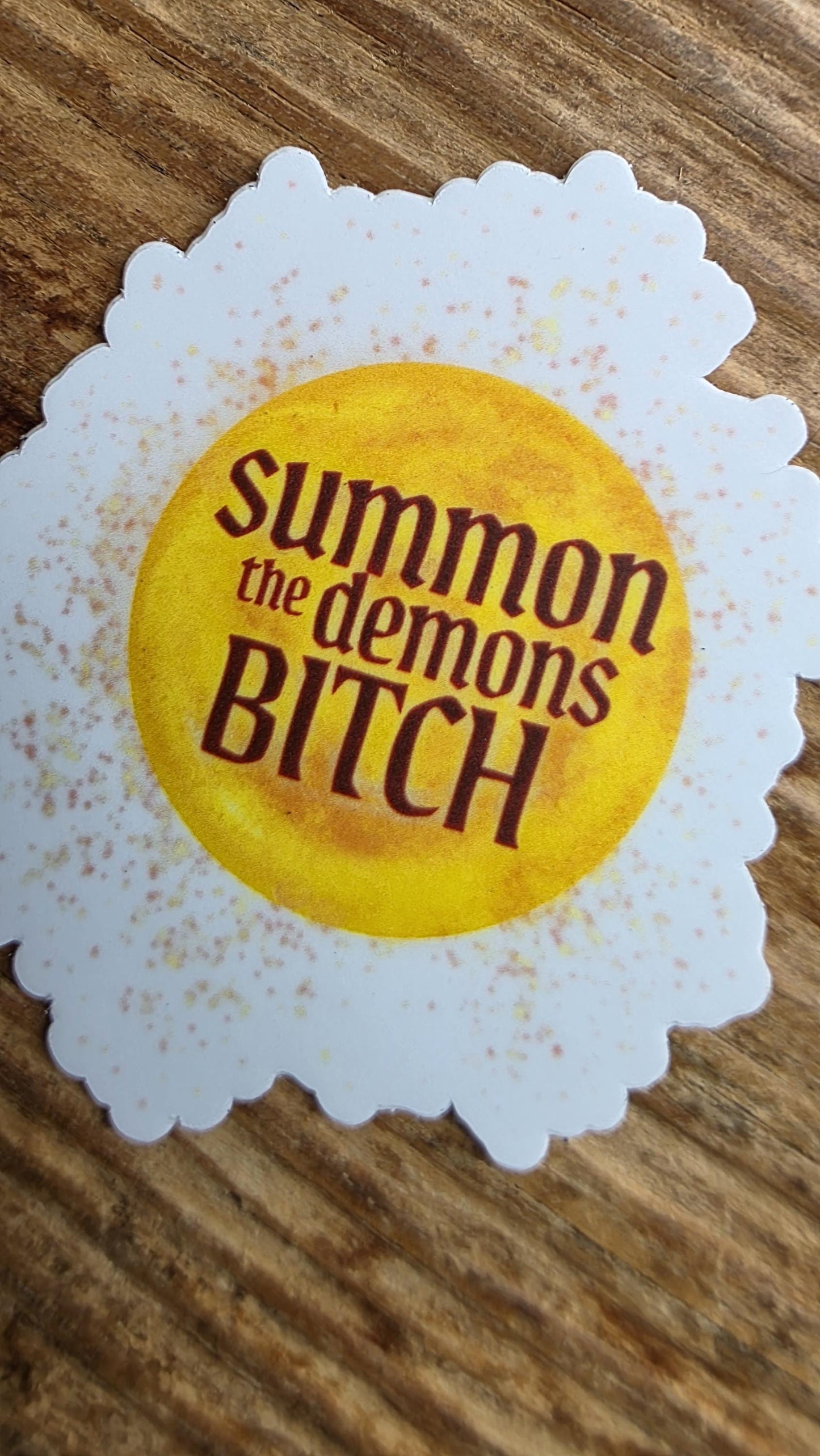 SUMMON THE DEMONS sticker, holographic and matte options, 3 inch vinyl sticker, hand drawn sticker, gifts for witches, gifts for her,