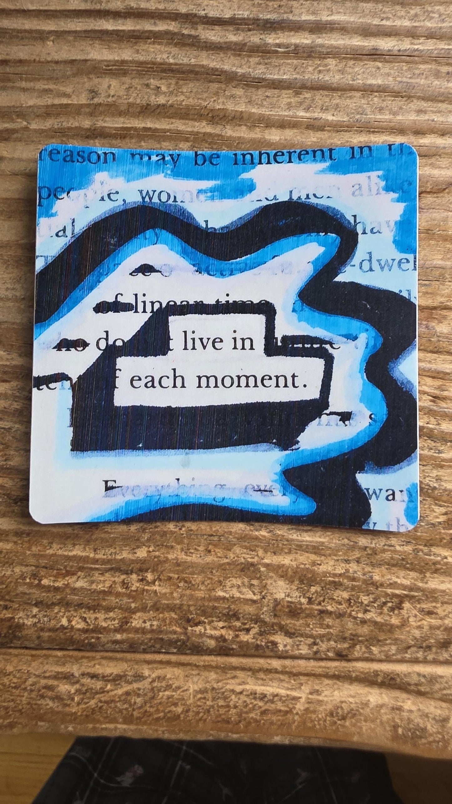 Blackout Poetry Sticker – “Live In Each Moment” | Waterproof Vinyl Sticker | Blue Abstract Art | Bookish Decal for Laptop, Car, Water Bottle