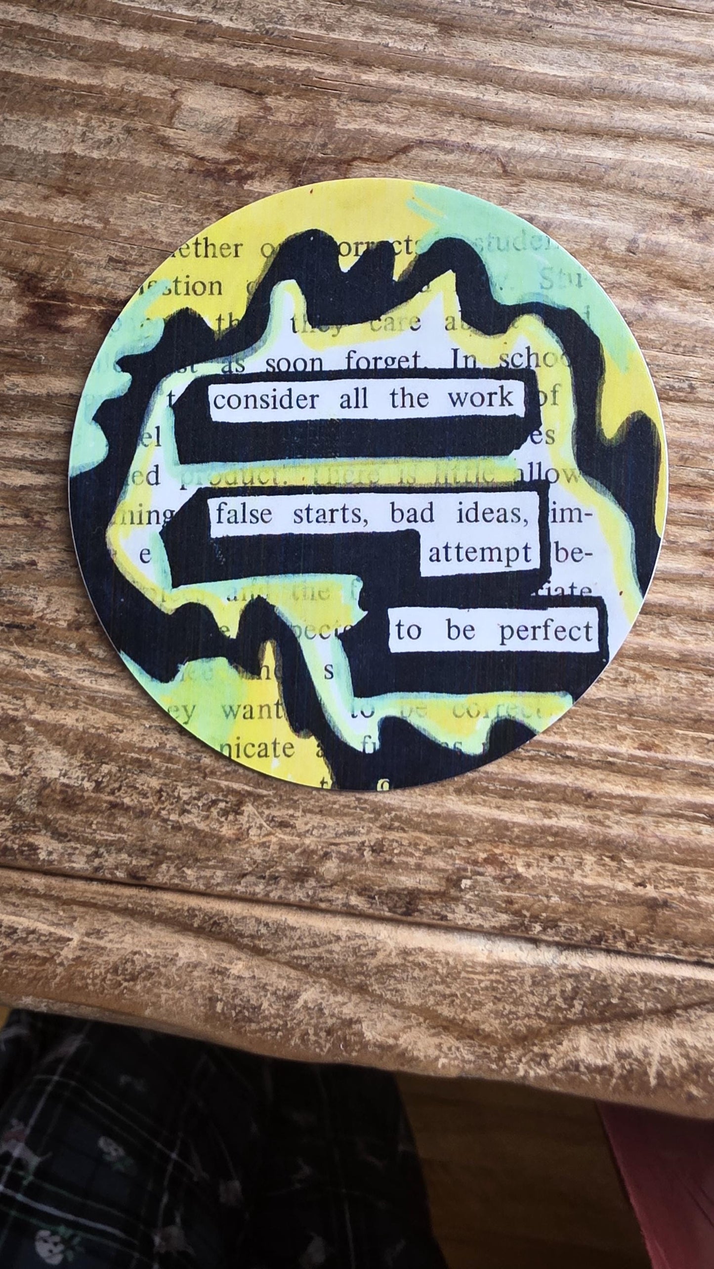 Blackout Poetry Sticker – “Consider All the Work” | Waterproof Motivational Decal | Creative Motivation Gift | Growth Mindset Decal