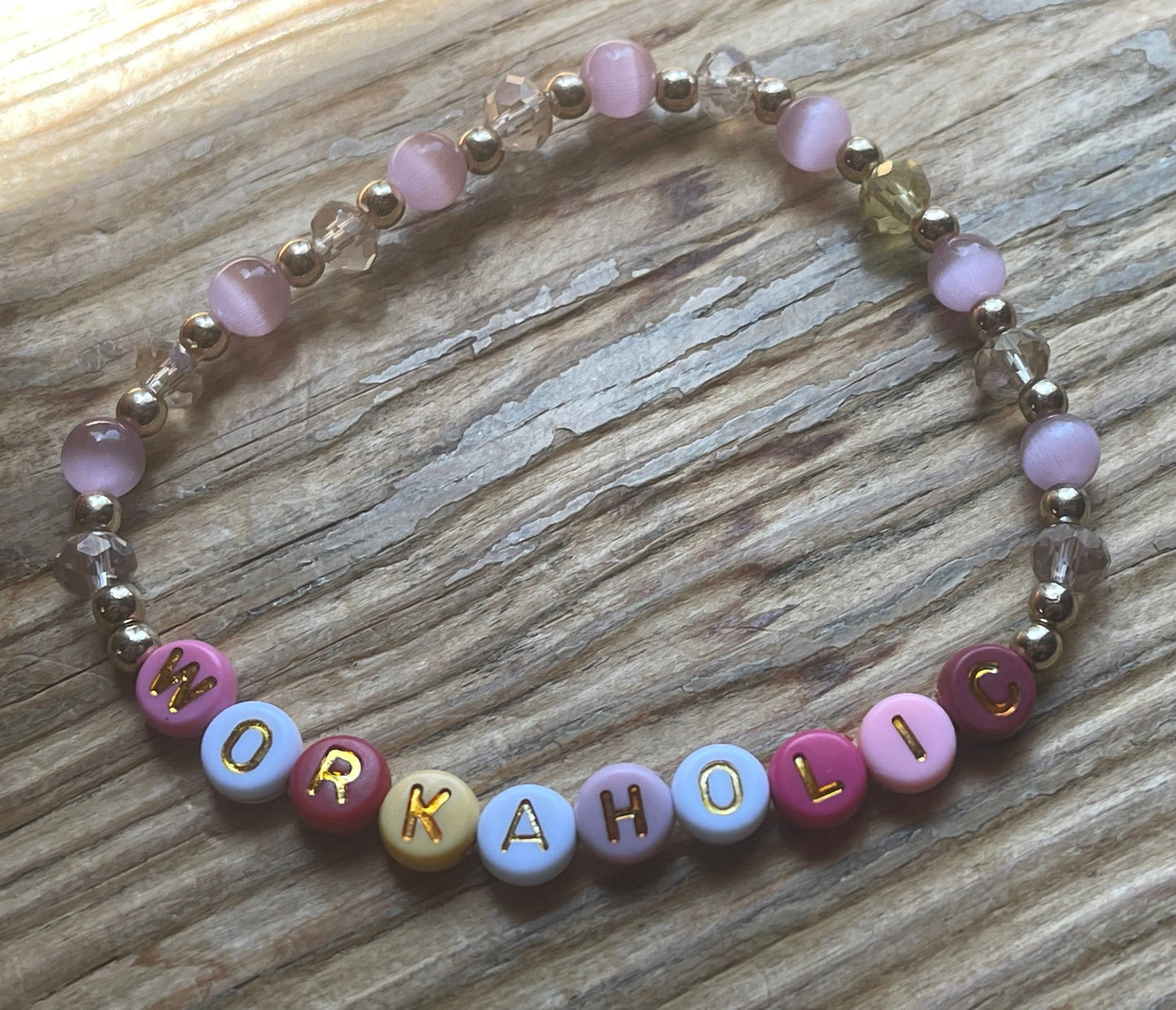 WORKAHOLIC Beaded Bracelet, gift for her, gift for bestie, gift for mom, birthday gifts, entrepreneurial gifts, various styles and colors