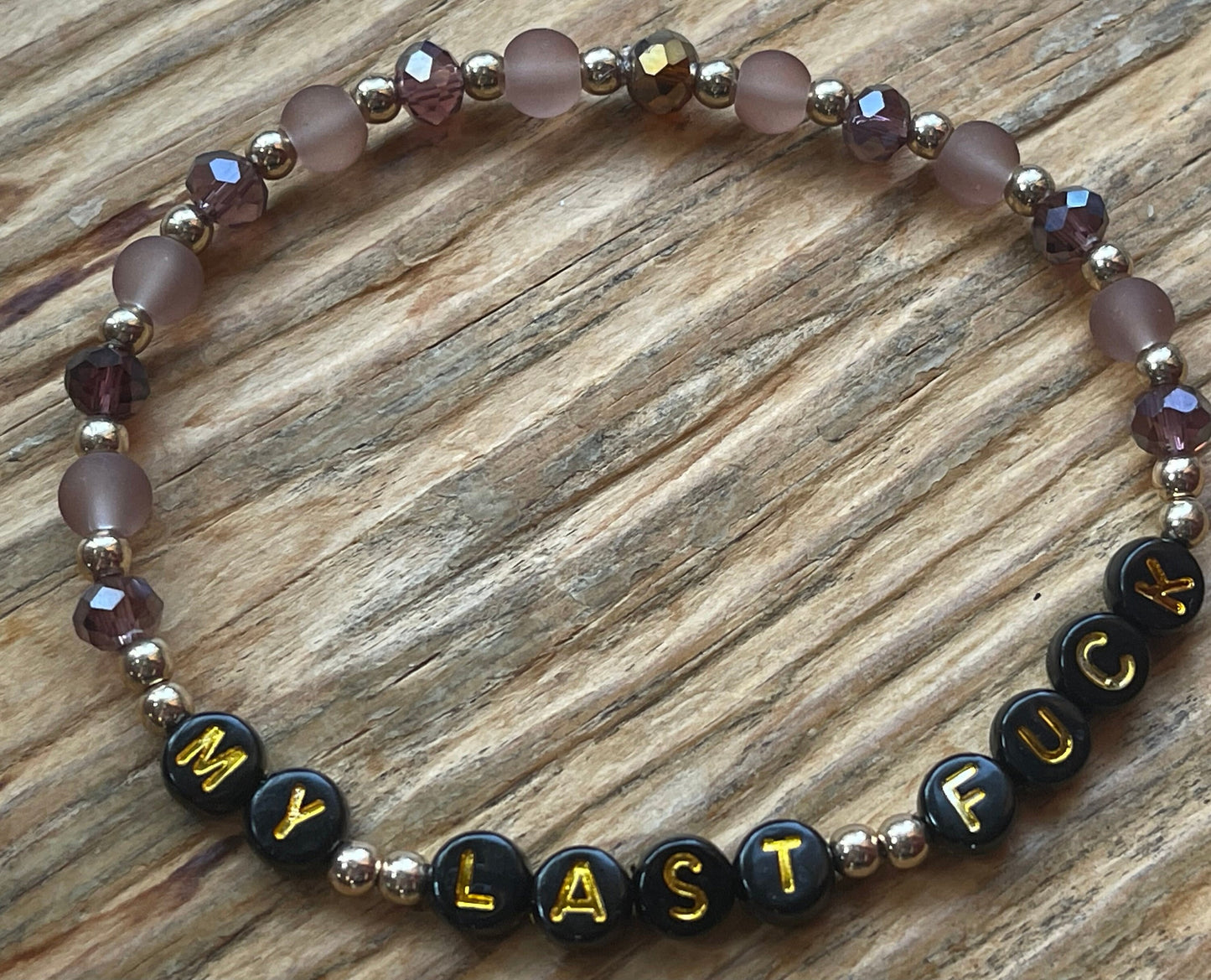 MY LAST FUCK Bracelet | Sarcastic Friendship Bracelet | Various Styles and Sizes