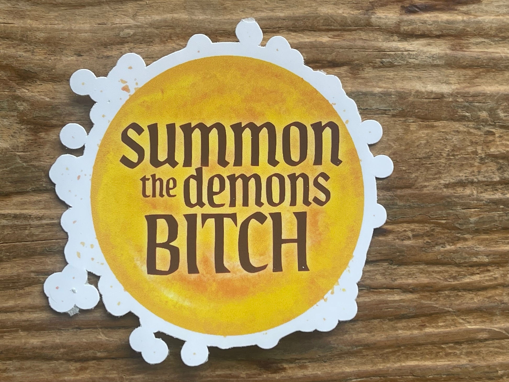 SUMMON THE DEMONS sticker, holographic and matte options, 3 inch vinyl sticker, hand drawn sticker, gifts for witches, gifts for her,