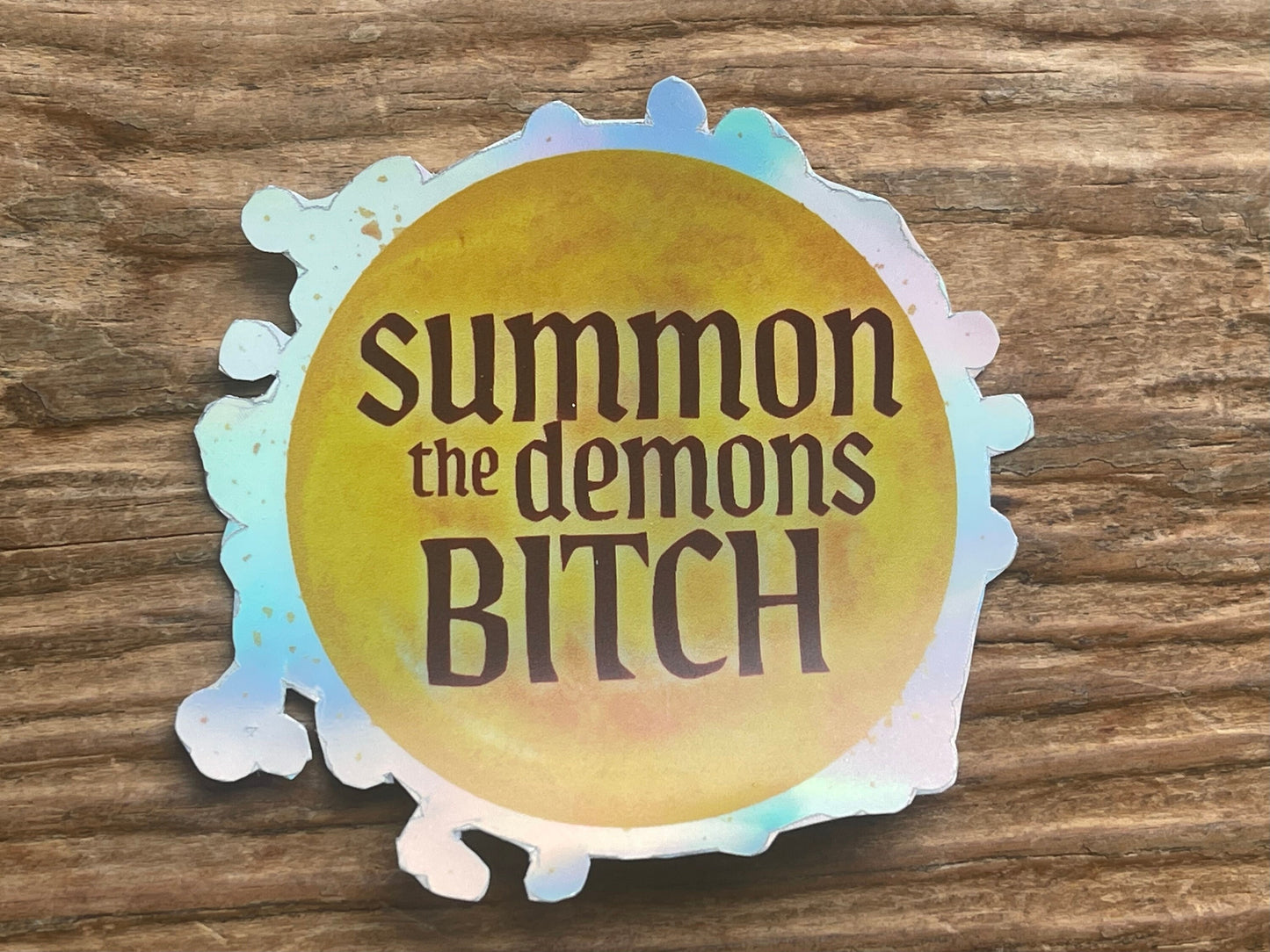 SUMMON THE DEMONS sticker, holographic and matte options, 3 inch vinyl sticker, hand drawn sticker, gifts for witches, gifts for her,