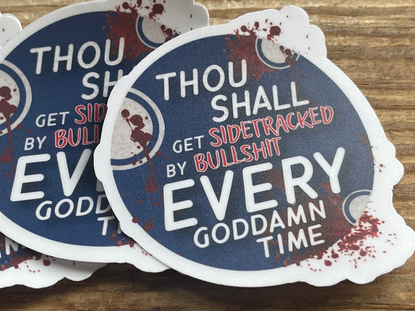 SIDETRACKED BY BULLSHIT Vinyl Sticker, Scifi Sticker, Geeky Gifts, Gifts for Gamers, Dystopian Stickers, Gifts for Bestie, Gifts for Brother