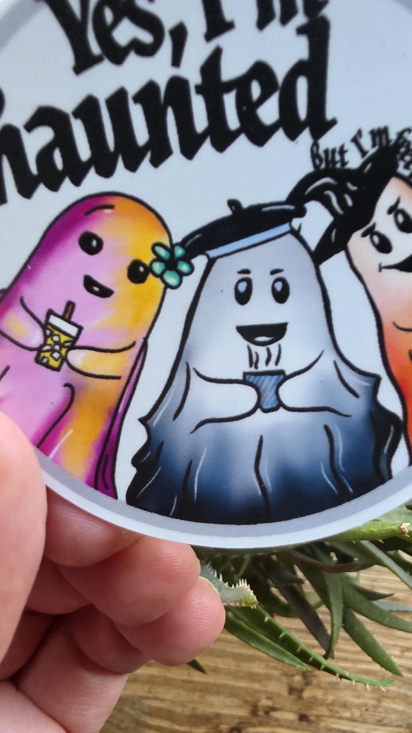 YES I'M HAUNTED Vinyl Sticker, Ghost Sticker, Halloween Sticker, Gifts for Witches, Gifts for Girlfriend, Gifts for Bestie, Laptop Sticker