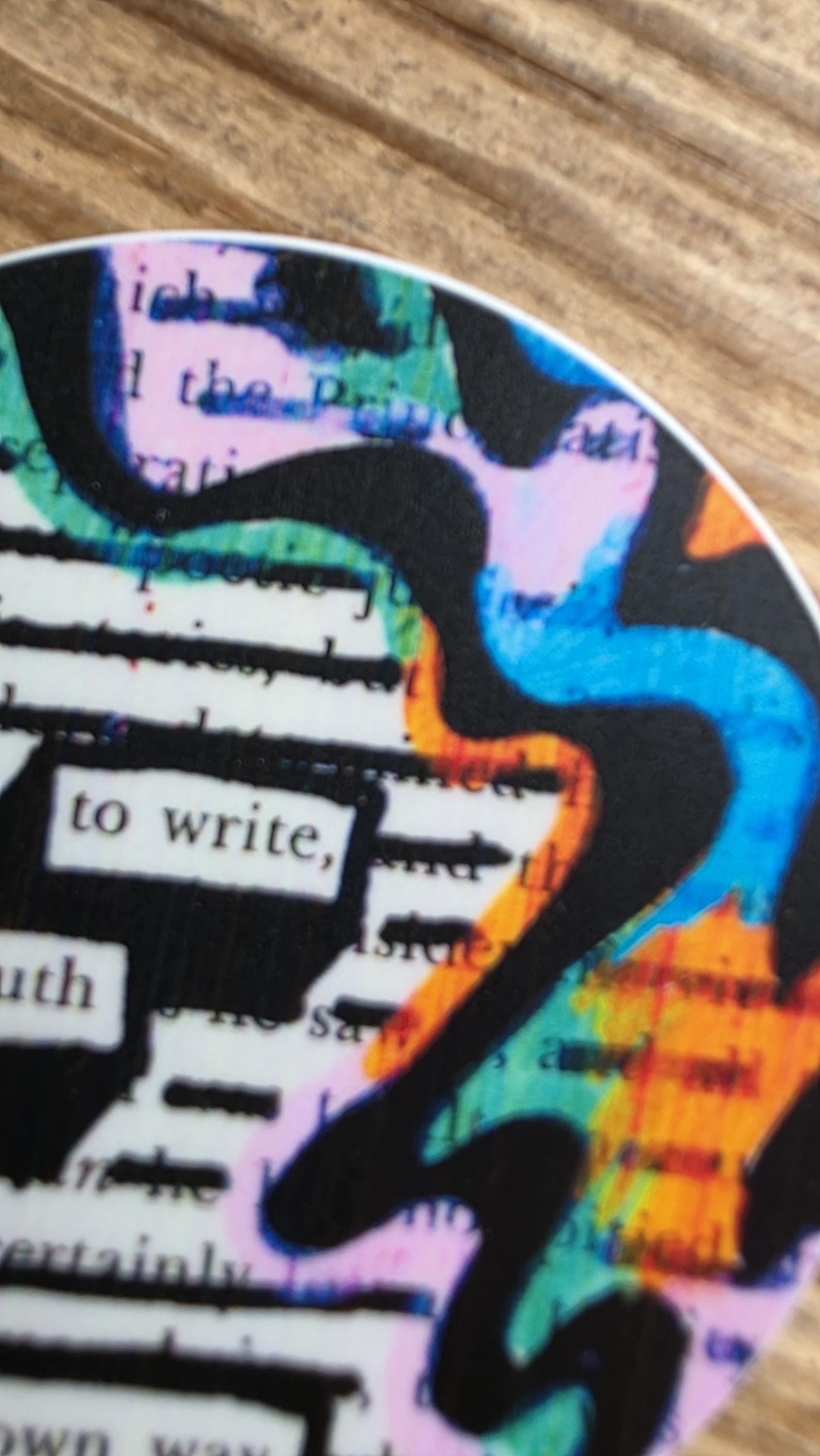 Designed to Write the Truth in Your Own Way – Blackout Poetry Round Vinyl Sticker, 3 Inch Waterproof