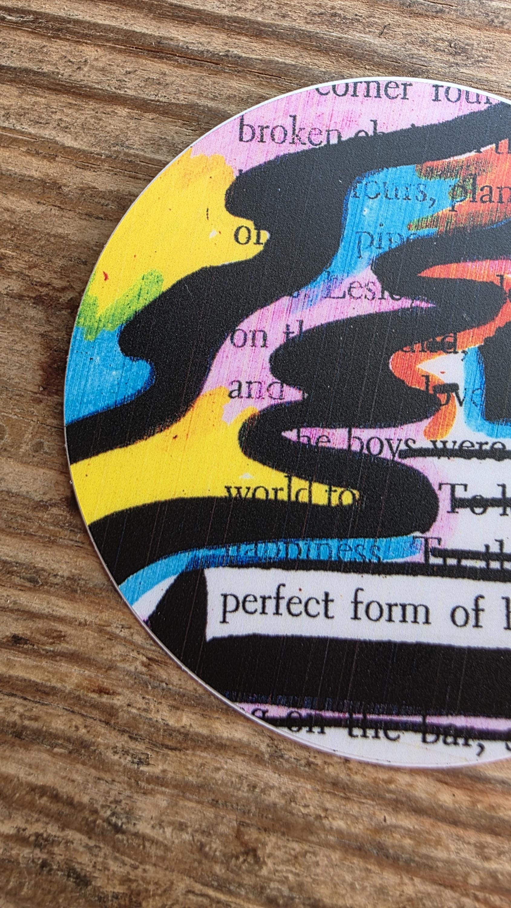 Sank Into Happiness Sticker, 3" Round Blackout Poetry Decal, Colorful Abstract Art, Waterproof Vinyl, Positive Quote, Book Lover Gift