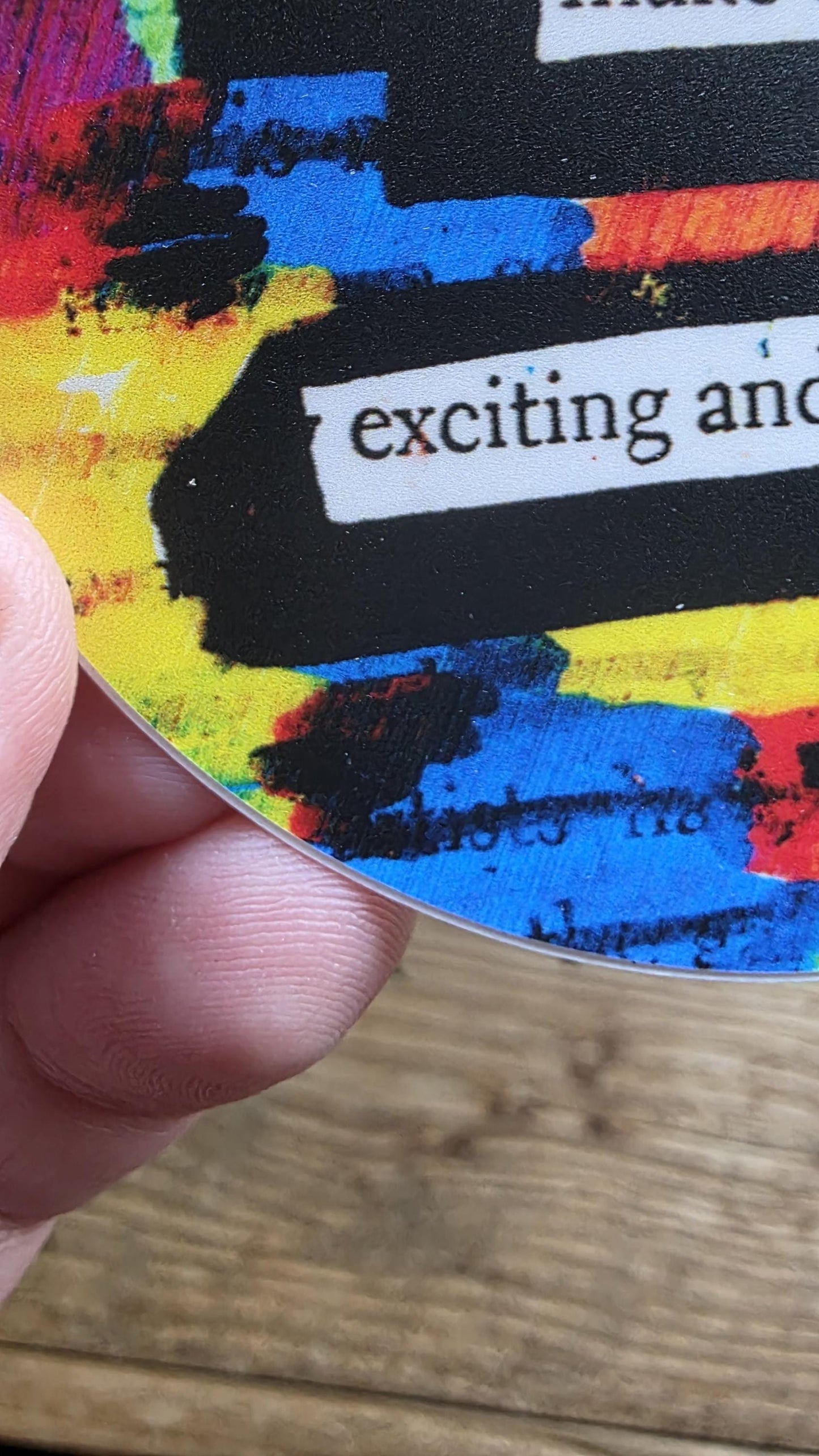 No Matter What Make It Exciting and Delightful Vinyl Sticker – 3 Inch Round Waterproof Rainbow Affirmation Sticker