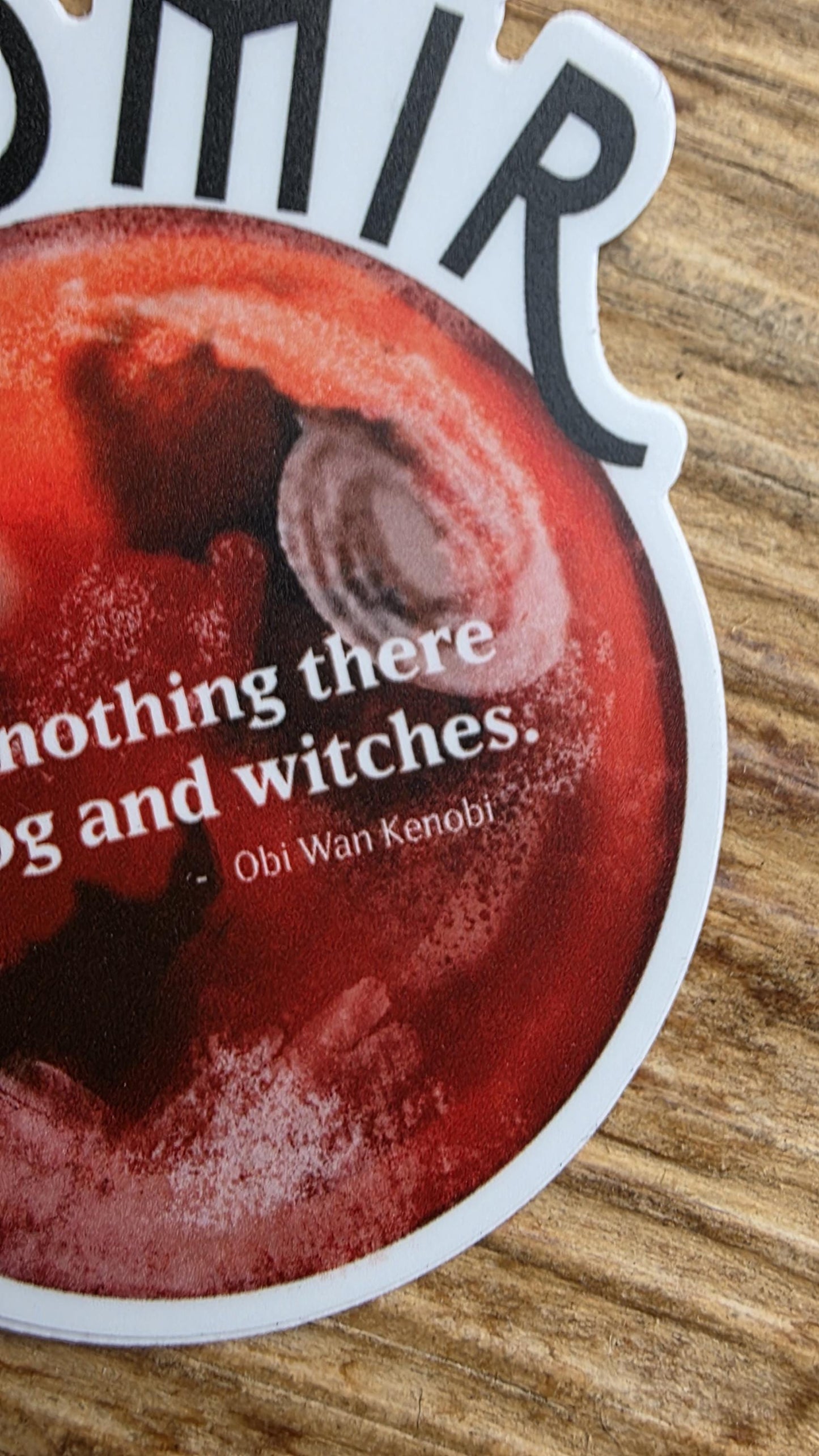 DATHOMIR Sticker | Nothing There But Fog and Witches | Galaxy-Inspired Sticker | Nerdy Gifts | Gifts for Sci-Fi Fans | Waterproof Sticker