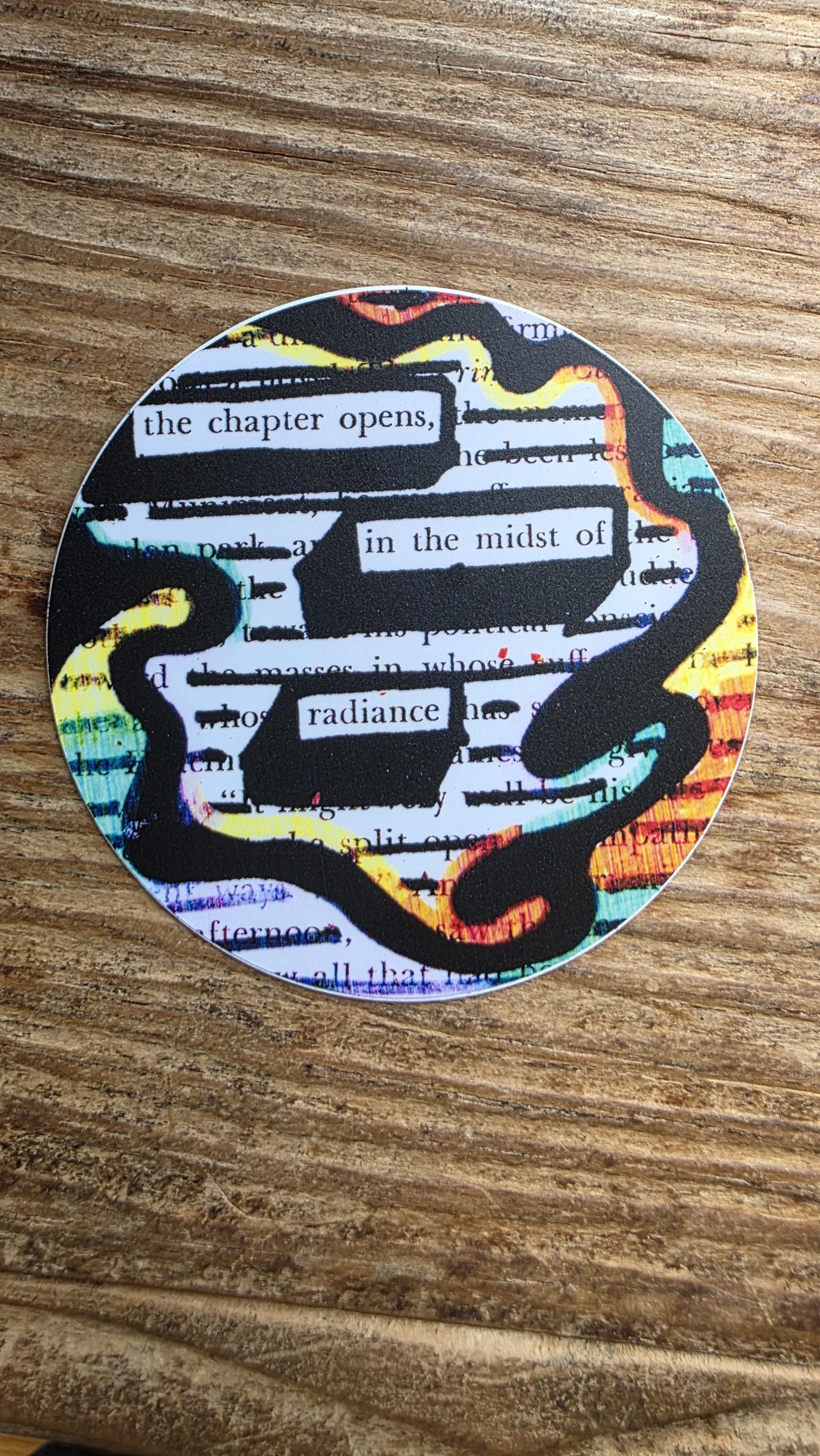 The Chapter in the Midst of Radiance Sticker for Writers, Blackout Poetry Decal, Abstract Art, Waterproof Vinyl, Bookish Gift