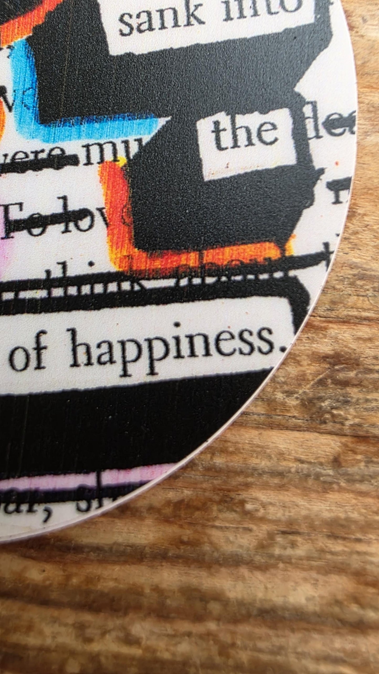Sank Into Happiness Sticker, 3" Round Blackout Poetry Decal, Colorful Abstract Art, Waterproof Vinyl, Positive Quote, Book Lover Gift