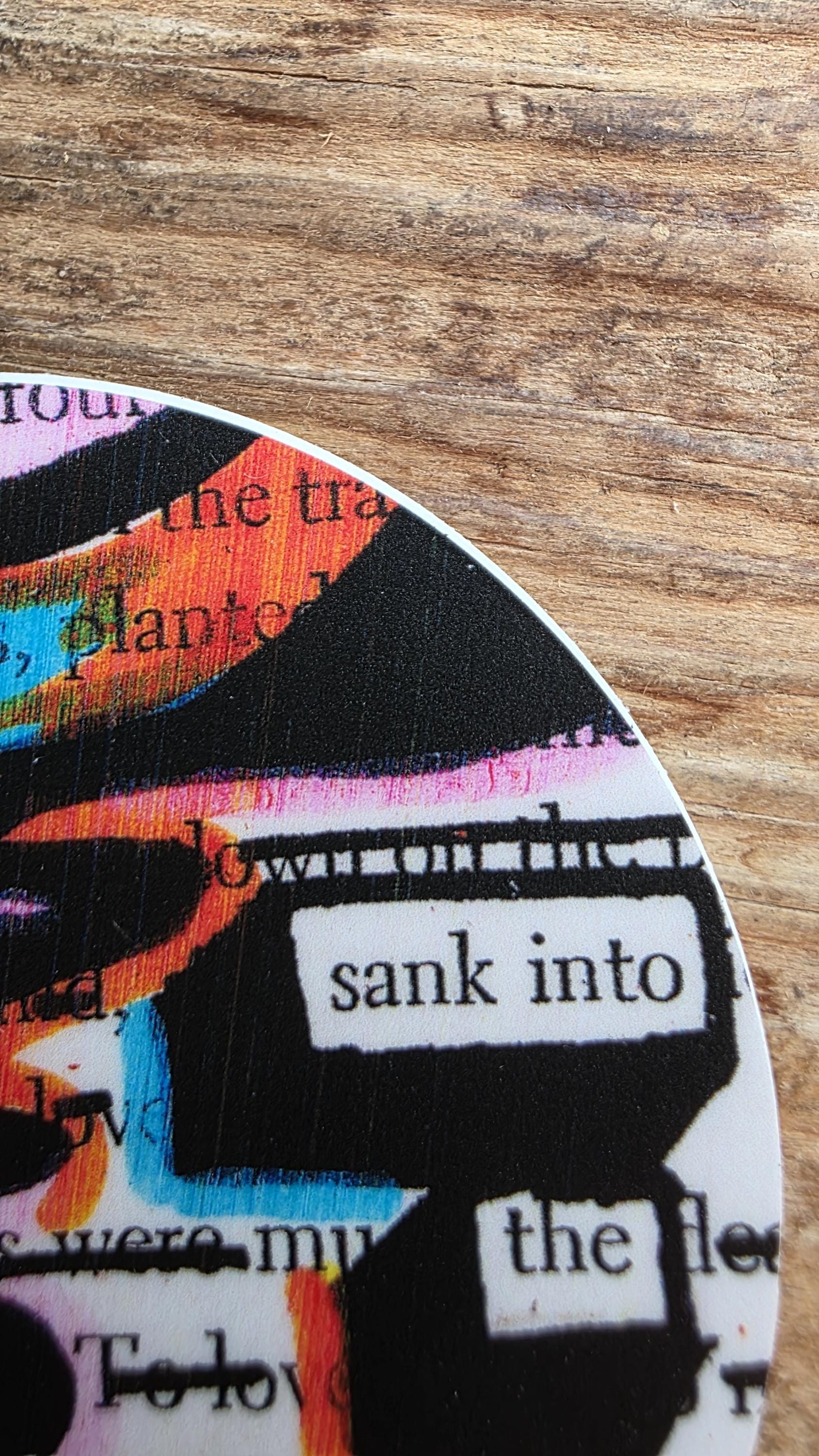 Sank Into Happiness Sticker, 3" Round Blackout Poetry Decal, Colorful Abstract Art, Waterproof Vinyl, Positive Quote, Book Lover Gift