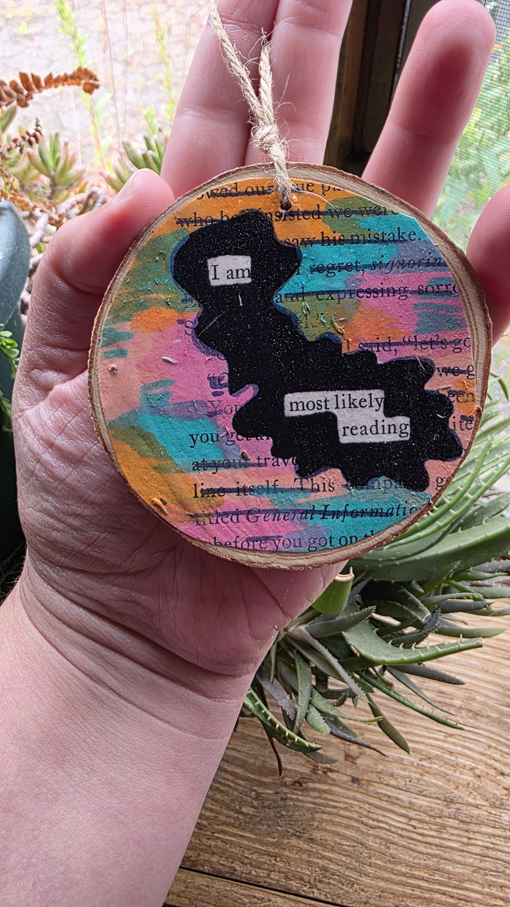 Blackout Poetry Ornament – “I Am Most Likely Reading” | Book Lover Gift | Upcycled Literary Art | Handmade Christmas Ornament