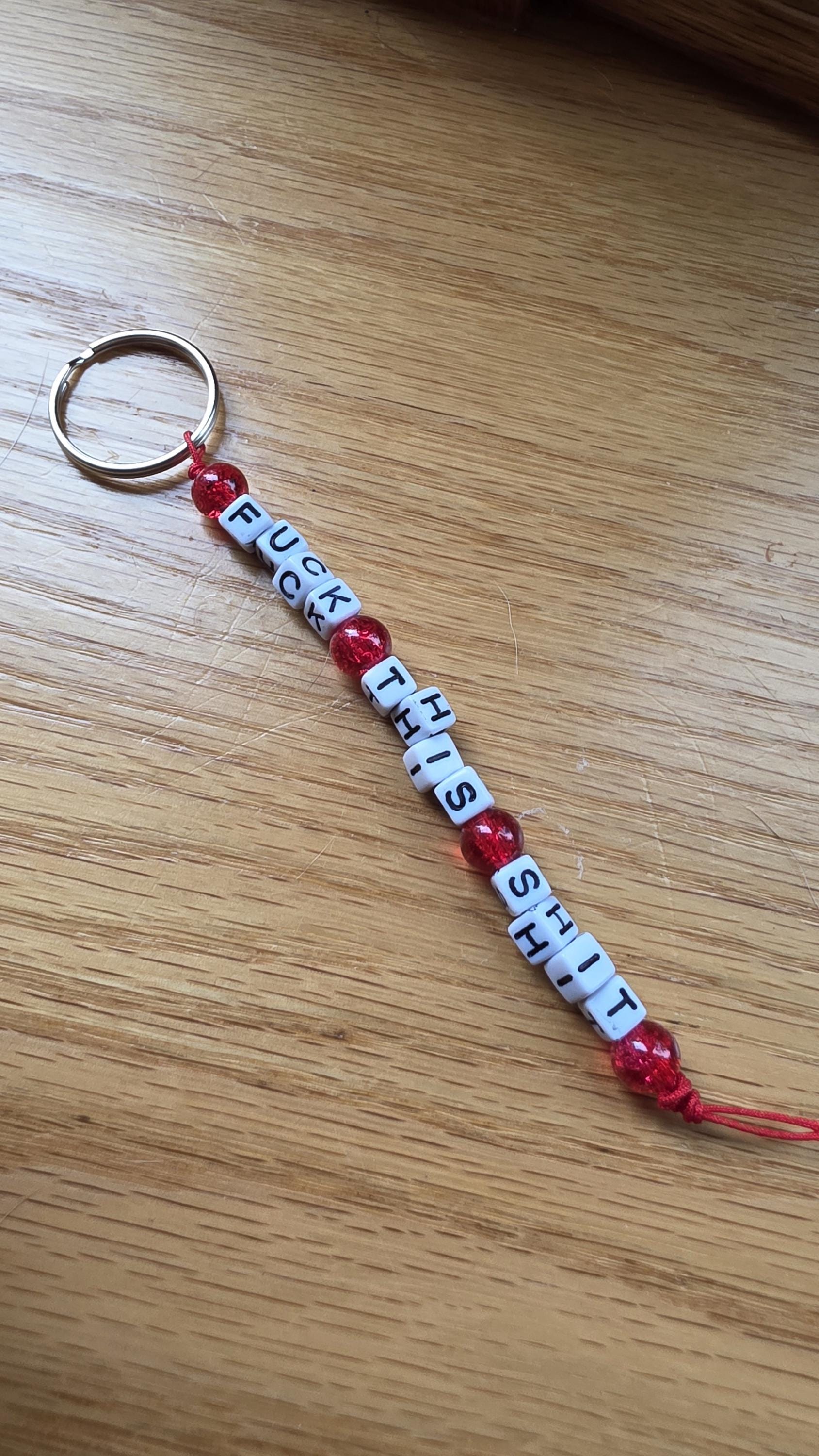 Fuck This Shit Keychain – Funny Beaded Keychain, Bestselling Snarky Gift, Handmade Keychain, Adult Humor Gift, Sarcastic Beaded Keychain
