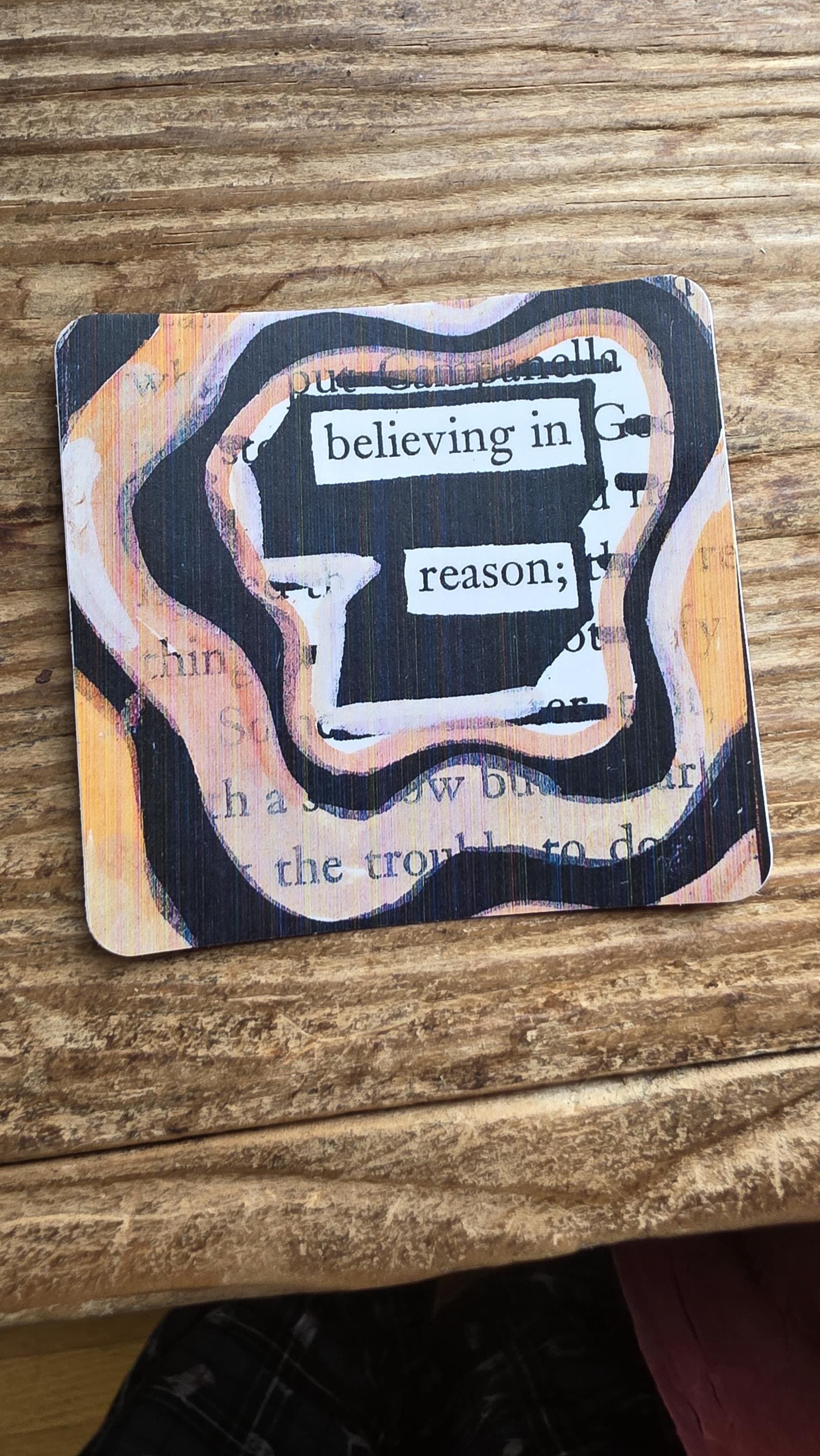 Blackout Poetry Sticker – “Believing in Reason” | 3" Square Vinyl Sticker | Brown Abstract Art | Waterproof Bookish Decal for Laptop