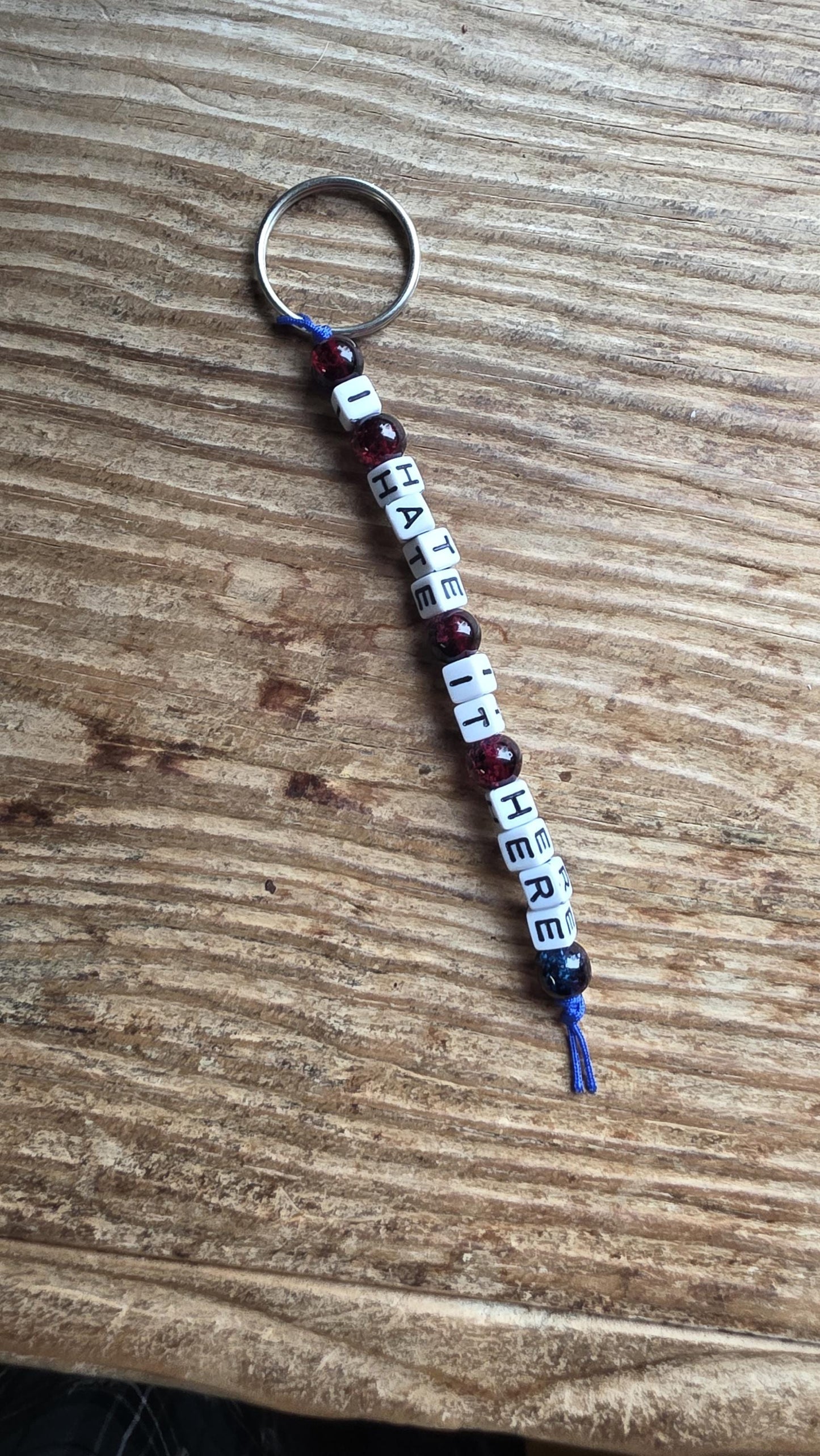 I Hate It Here Keychain, Funny Beaded Keychain, Sarcastic Gift, Adult Humor Keychain, Handmade Snarky Gift, Work Humor Accessory