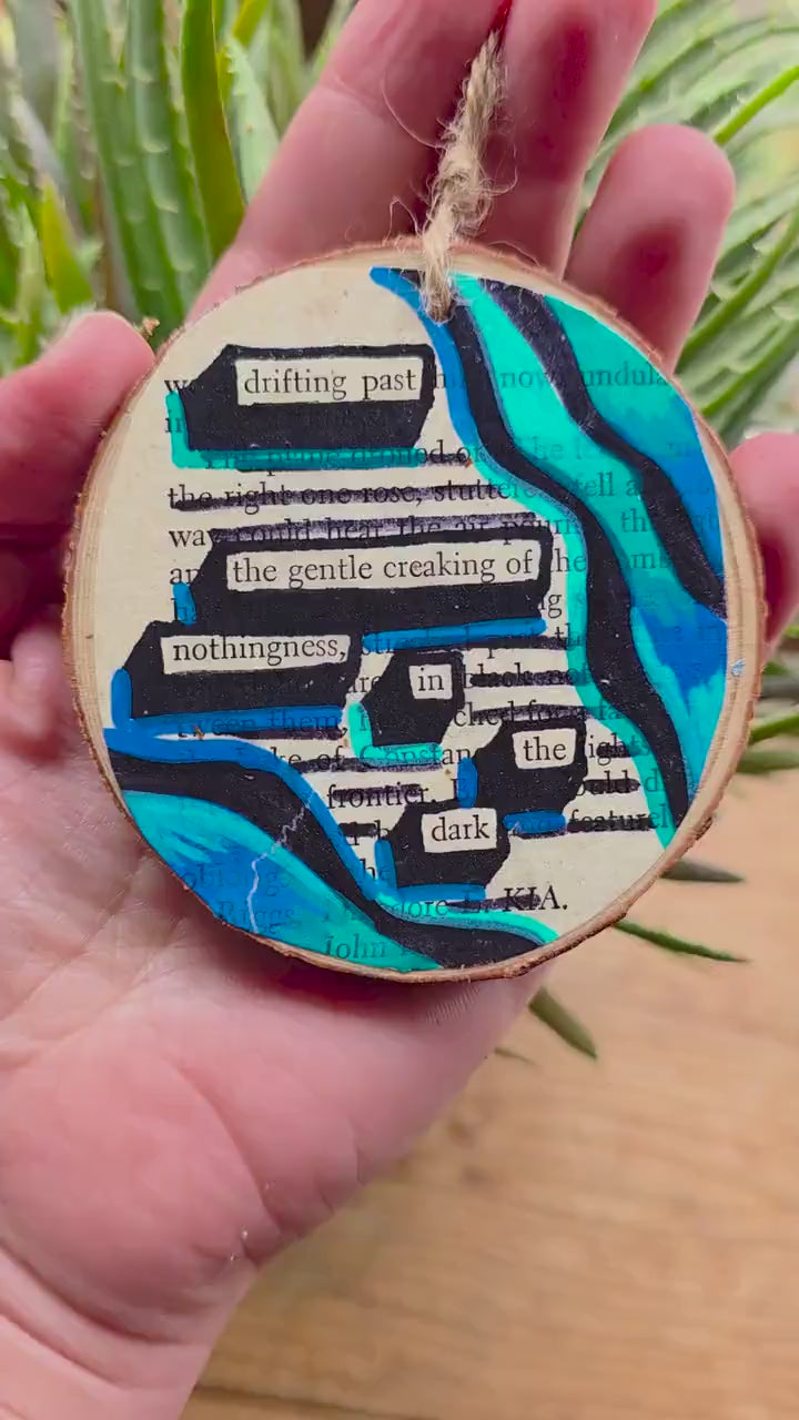 Blackout Poetry Ornament – “Drifting Past the Gentle Creaking Nothingness in the Dark” | Upcycled Book Art | Gothic Christmas Decor