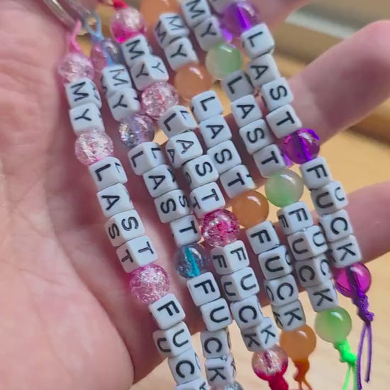 My Last Fuck Keychain – Funny Beaded Keychain, Snarky Gift, Adult Humor Gift, Handmade Keychain, Sarcastic Present, Gag Gift for Friend